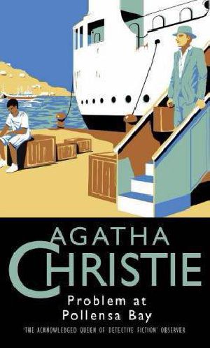 [Hercule Poirot 43] • Problem at Pollensa Bay and other stories